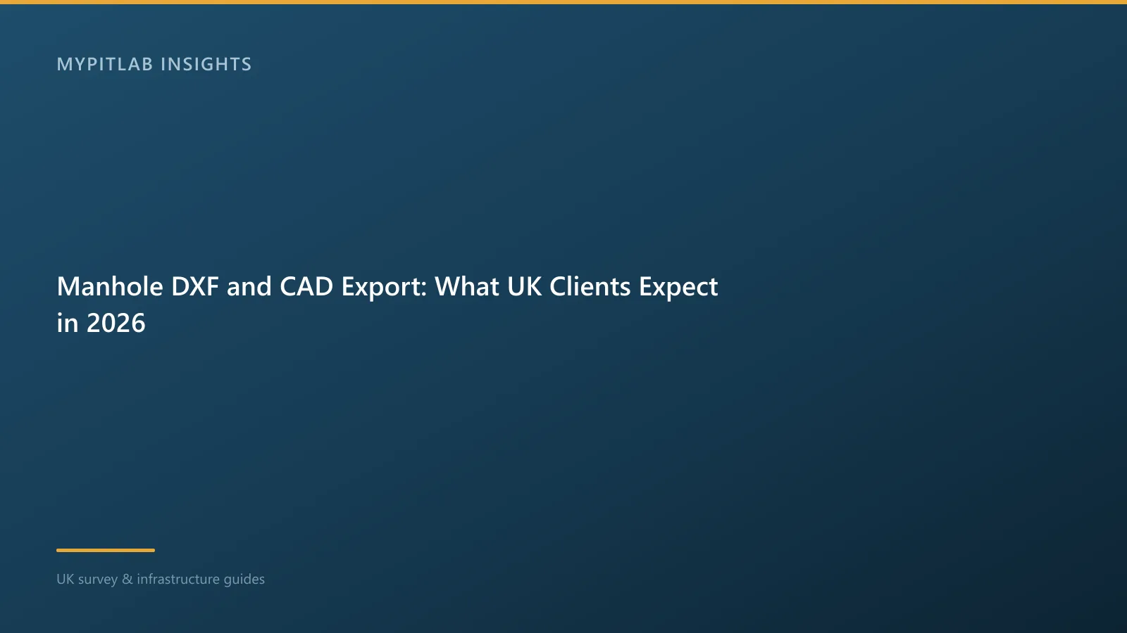 Manhole DXF and CAD Export: What UK Clients Expect in 2026